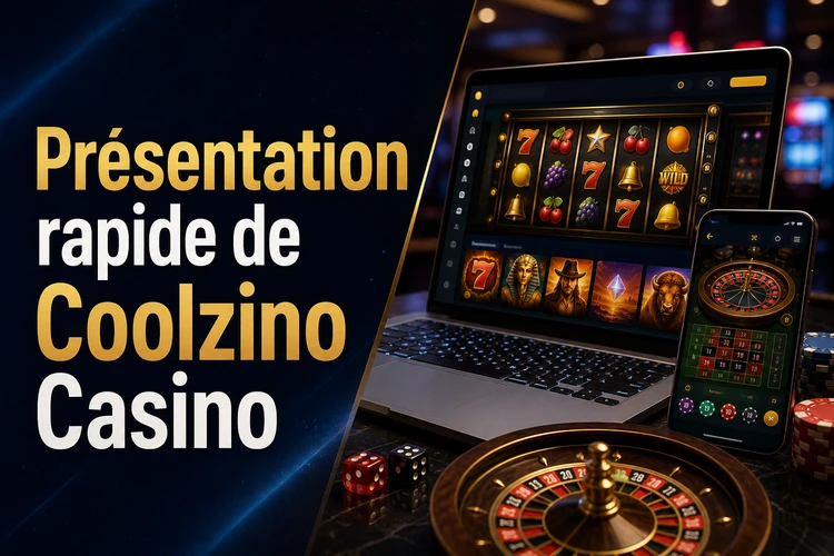 Présentation rapide de Coolzino Casino